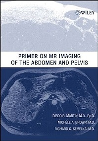 Primer On Mr Imaging Of The Abdomen And Pelvis