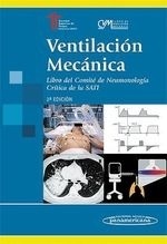 Ventilación Mecánica "Libro del Comité de Neumonología Crítica de la Sati"