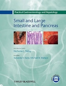 Practical Gastroenterology And Hepatology: Small And Large Intestine And Pancreas