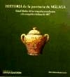Historia de la Provincia de Málaga. Edad Media: de la Conquista Musulmana a la Conquista Cristiana de 1487