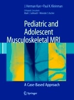 Pediatric and Adolescent Musculoskeletal MRI "A Case-Based Approach"