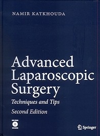 Advanced Laparoscopic Surgery "Techniques and Tips"