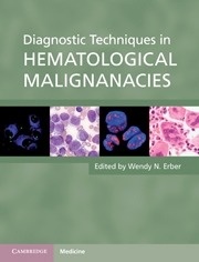 Diagnostic Techniques in Hematological Malignancies