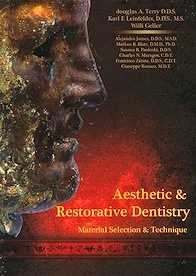 Aesthetic and Restorative Dentistry Material Selection and Technique
