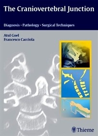 The Craniovertebral Junction "Diagnosis -- Pathology -- Surgical Techniques"