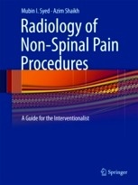 Radiology of Non-Spinal Pain Procedures "A Guide for the Interventionalist"