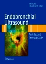 Endobronchial Ultrasound "An Atlas and Practical Guide"
