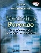 Medicina Forense: Aplicaciones Teórico-Practicas (Inclye DVD)