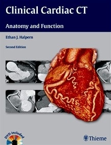 Clinical Cardiac CT + DVD "Anatomy and Function"