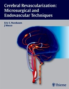 Cerebral Revascularization "Microsurgical and Endovascular Techniques"