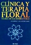 Clínica y Terapia Floral Teoría de las Estructuras