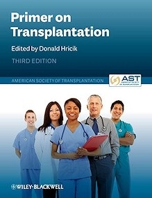 Premier on Transplantation "AST Textbook Of Transplantation"