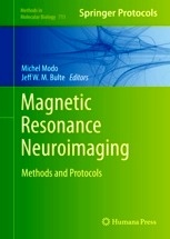 Magnetic Resonance Neuroimaging "Methods and Protocols"