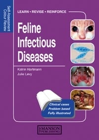 Feline Infectious Diseases "Self-Assessment Colour Review"
