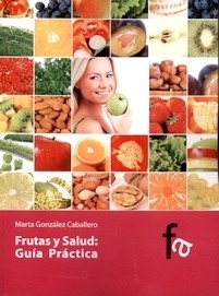 Frutas y Salud: Guía Práctica