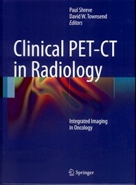 Clinical PET-CT in Radiology