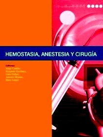 Hemostasia, Anestesia y Cirugia