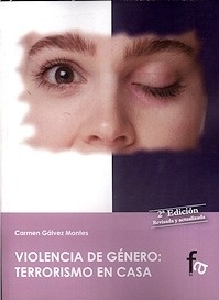 Violencia de Género: Terrorismo en Casa