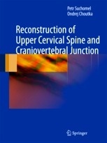 Reconstruction of Upper Cervical Spine and Craniovertebral Junction