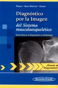 Diagnóstico por la Imagen del Sistema Musculoesquelético