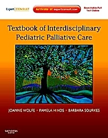 Textbook Of Interdisciplinary Pediatric Palliative Care