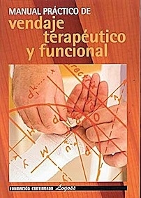 Manual Practico de Vendaje Terapeutico y Funcional
