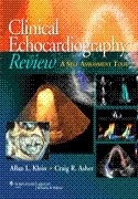 Clinical Echocardiography Review "A Self-Assessment Tool"