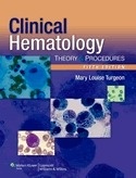 Clinical Hematology "Theory and Procedures"