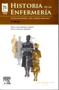 Historia de la Enfermeria "Evolución Histórica del Cuidado Enfermero"