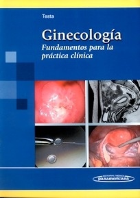 Ginecología. Fundamentos para la Práctica Clínica
