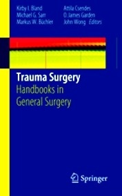 Trauma Surgery "Handbooks in General Surgery"