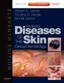 Andrews' Diseases of the Skin "Clinical Dermatology"