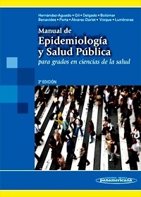 Manual de Epidemiología y Salud Pública "Para Grados en Ciencias de la Salud"