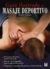 Guía Ilustrada del Masaje Deportivo