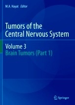 Tumors of the Central Nervous System Vol III "Brain Tumors"