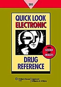 Quick Look Electronic Drug Reference 2011