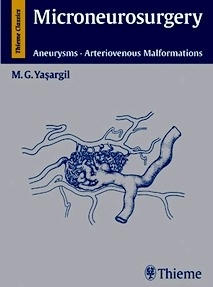 Microneurosurgery DVD: Aneurysms . Arteriovenous Malformations