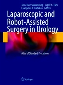 Laparoscopic and Robot-Assisted Surgery in Urology "Atlas of Standard Procedures"