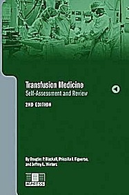 Transfusion Medicine. Self-Assessment And Revie