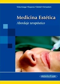 Medicina Estética "Abordaje Terapéutico"