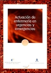 Actuación de Enfermería en Urgencias y Emergencias