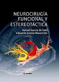 Neurocirugía Funcional y Estereotáctica