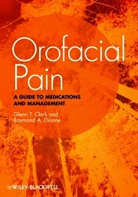 Orofacial Pain: A Guide to Medications and Management