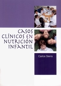 Casos Clínicos en Nutrición Infantil