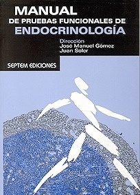 Manual de Pruebas Funcionales de Endocrinología "Ciutat Sanitària i Universitària de Bellvitge"