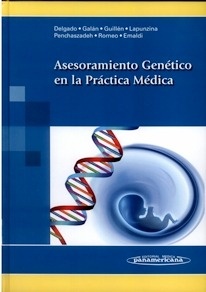 Asesoramiento Genético en la Práctica Médica