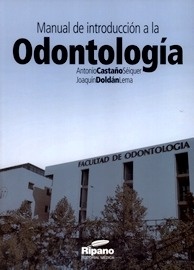 Manual de Introducción a la Odontología