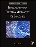 Introduction to Electron Microscopy for Biologists Vol.88