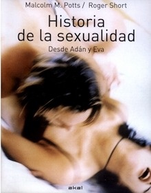 Historia de la Sexualidad: Desde Adan y Eva