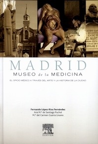 Madrid. Museo de la Medicina